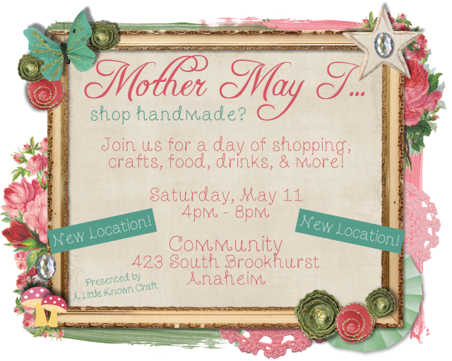 Mother May I Shop Handmade - A Little Known Craft Flyer - 05-11-13 - Community